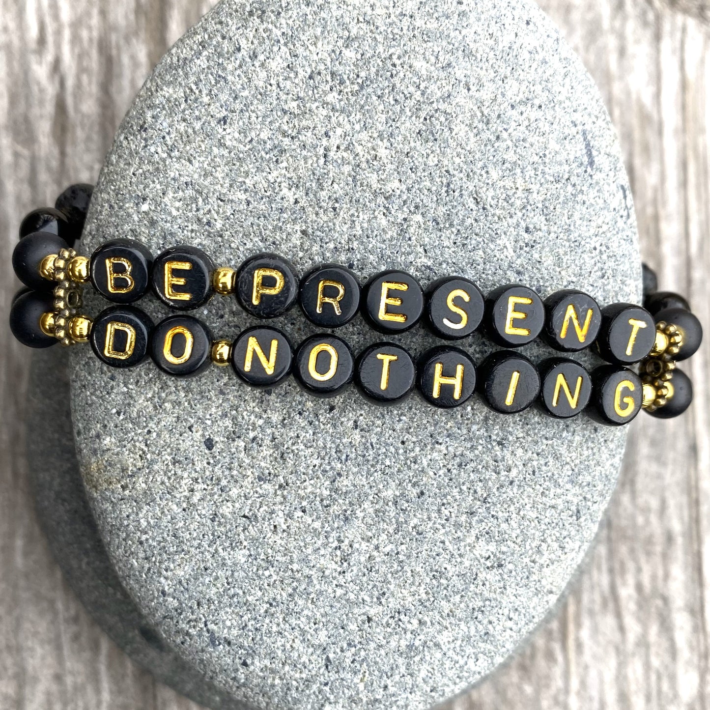 *Be Present, Do Nothing* Mantra Bracelet
