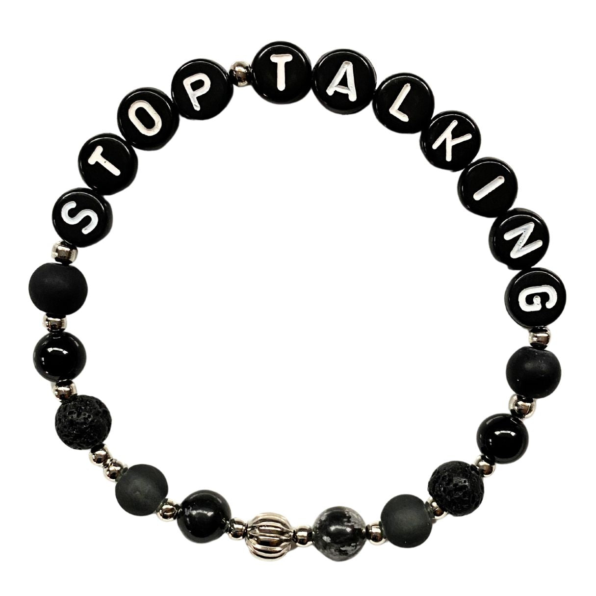 *Stop Talking* Mantra Bracelet