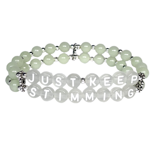 *Just Keep Stimming* Mantra Bracelet