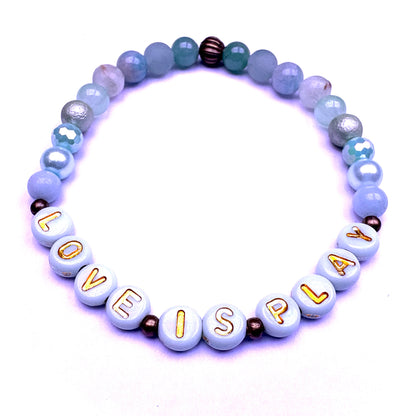 *Love Is Play* Mantra Bracelet