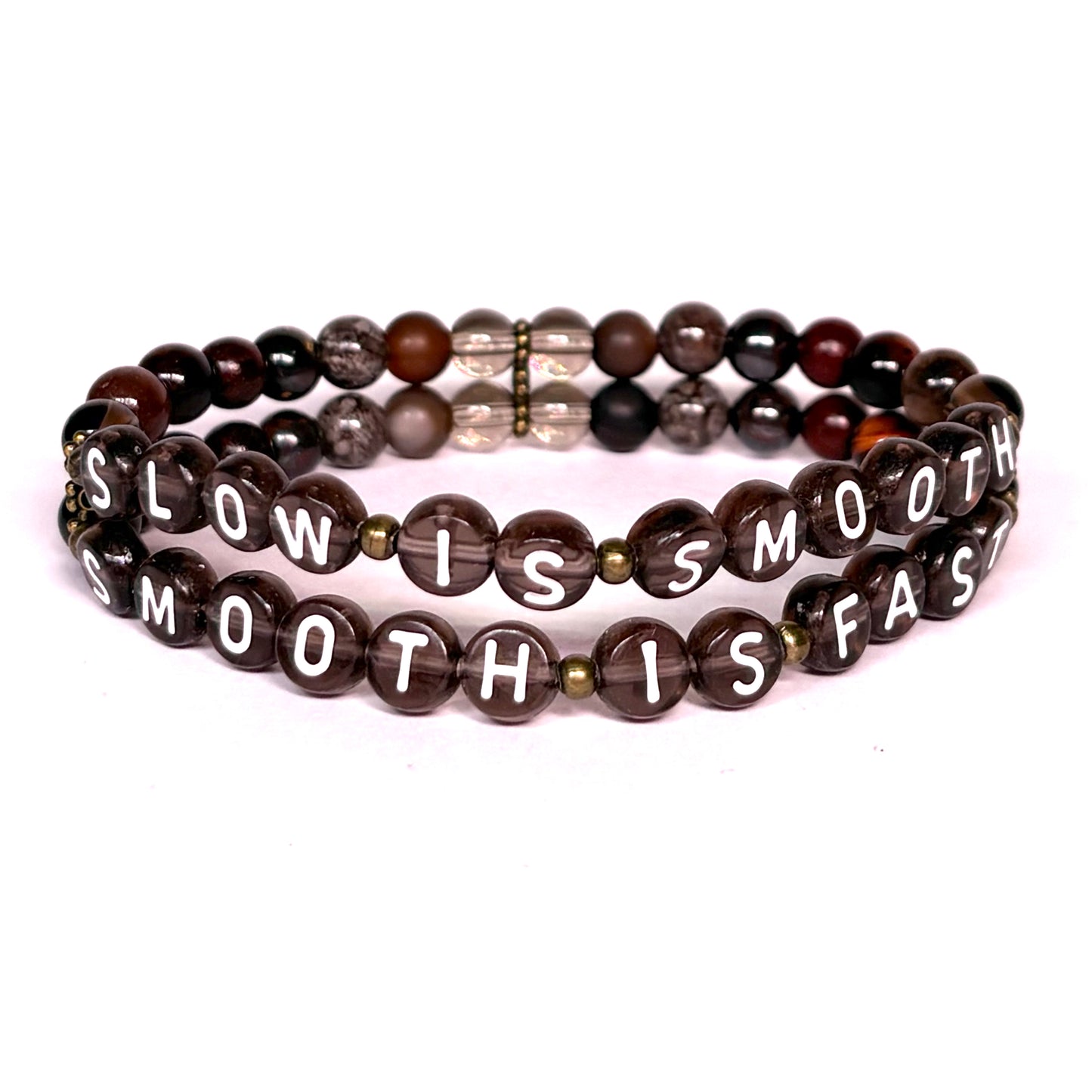 *Slow Is Smooth, Smooth Is Fast* Mantra Bracelet