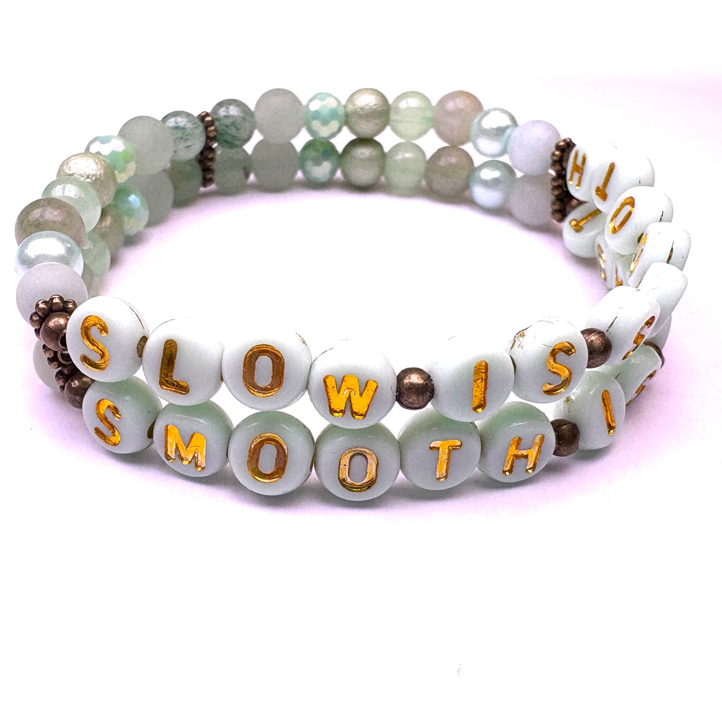 *Slow Is Smooth, Smooth Is Fast* Mantra Bracelet