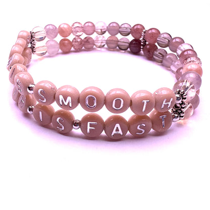 *Slow Is Smooth, Smooth Is Fast* Mantra Bracelet