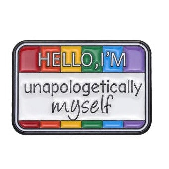 Hello I'm Unapologetically Myself Lapel Pin