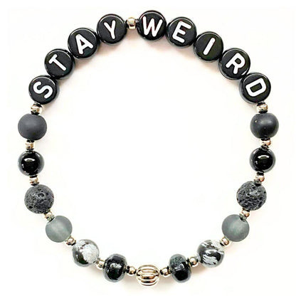 *Stay Weird* Bracelet