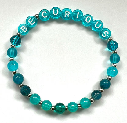 *Be Curious* Bracelet